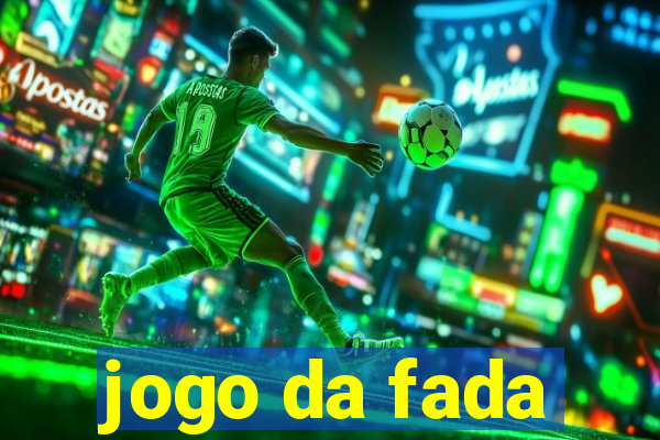 jogo da fada
